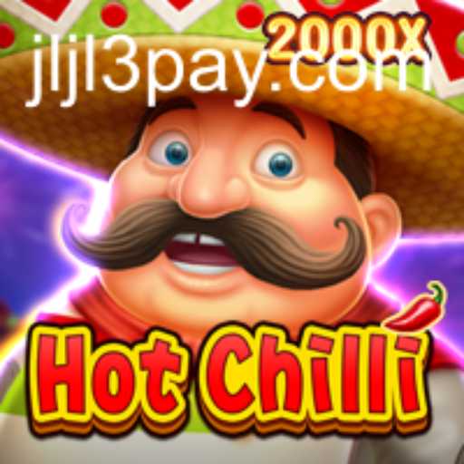 Discover the Excitement of HotChilli: A Thrilling Adventure